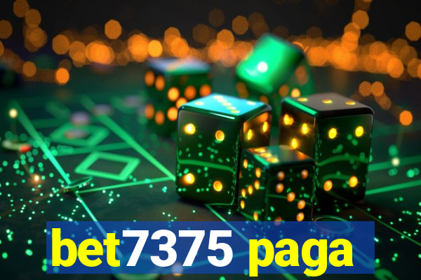 bet7375 paga